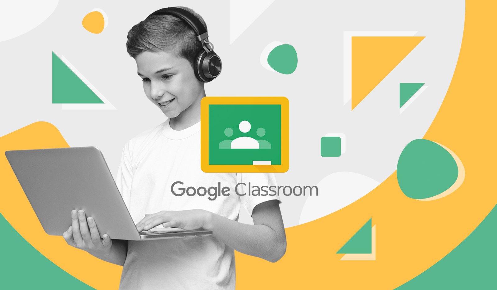Gogle Classroom: Best Ideas, Tips & Guide for Teachers